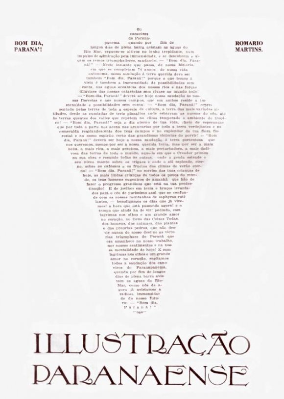 Fig. 2: Illustrative Vignettes Not only the images, but the texts published in the periodical also exercised the reader's visuality and not only the simple reading of the characters, since many of them presented themselves in special formats, similar to those of concrete poetry, such as Bom dia Paraná! a text in shape of pinion written by Romário Martins, reproduced below (figure 3):