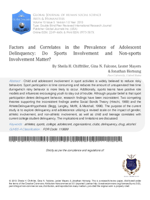Factors, And Correlates in the Prevalence of Adolescent Delinquency: Do Sports Involvement Non-Sports Involvement Matter?