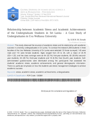 Relationship between Academic Stress and Academic Achievements of the Undergraduate Students in Sri Lanka (A Case Study of Undergraduates in Uva Wellassa University)