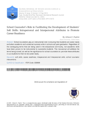 School Counseloras Role in Facilitating the Development of StudentsaSoft Skills:  Intrapersonal and Interpersonal Attributes Topromote Career Readiness