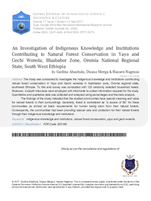 An Investigation of Indigenous Knowledge and Institutions Contributing to Natural Forest Conservation in Yayo and Gechi Woreda, Illuababor Zone, Oromia National Regional State, South West Ethiopia