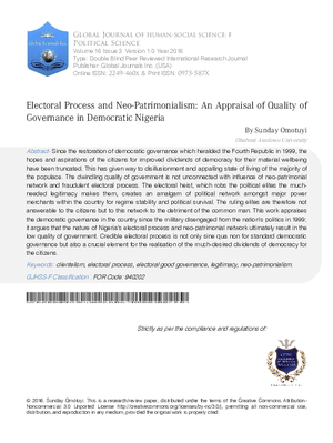 Electoral Process and Neo-Patrimonialism: An Appraisal of Quality of Governance in Democratic Nigeria