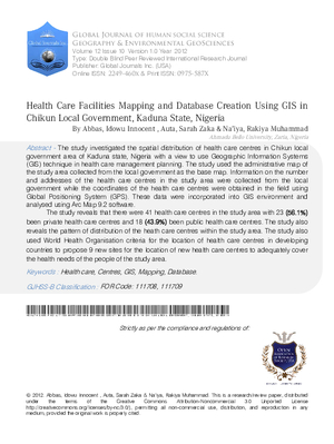 Health Care Facilities Mapping And Database Creation Using GIS In Chikun Local Government, Kaduna State, Nigeria