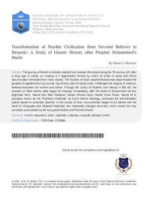 Transformation of Muslim Civilization from Devoted Believer to Despotic: A Study of Islamic History after Prophet Muhammed’s Death