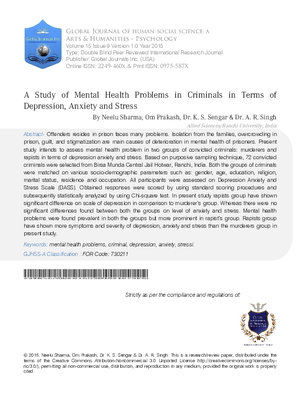 A Study of Mental Health Problems in Criminals in Terms of Depression, Anxiety and Stress