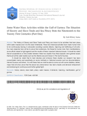 Some Water Masses Activities within the Gurnee and Asian Gulfs: The Situation of Slavery and Slave Trade and Sea Piracy From the Nineteenth to the Twentieth Centuries