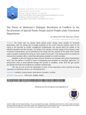 The Power of Mediationas Dialogue: Resolution of Conflicts in the Environment of Special Needs People and/or People Under Functional Dependence