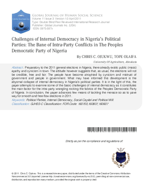 CHALLENGES OF INTERNAL DEMOCRACY IN NIGERIAaS POLITICAL PARTIES: THE BANE OF INTRA-PARTY CONFLICTS IN THE PEOPLES DEMOCRATIC PARTY OF NIGERIA