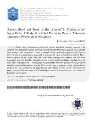 Sorrow, Blood and Tears  as the Leitmotif in Contemporary Niger Delta: A  Study of Selected Poems in Magnus Abraham-Dukumaas Dreams from the Creeks