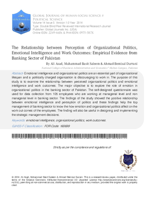 The Relationship between Perception of Organizational Politics, Emotional Intelligence and Work Outcomes: Empirical Evidence from Banking Sector of Pakistan