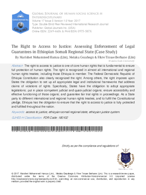 The Right to Access to Justice: Assessing Enforcement of Legal Guarantees in Ethiopian Somali Regional State (Case Study)