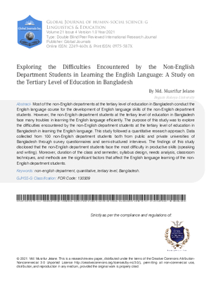 Exploring the Difficulties Encountered by the Non-English Department Students in Learning the English Language: A Study on the Tertiary Level of Education in Bangladesh