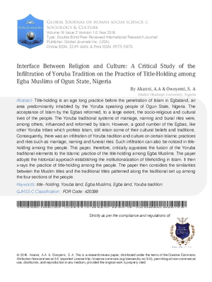 Interface between Religion and Culture: A Critical Study of the Infiltration of Yoruba Tradition on the Practice of Title-Holding Among Egba Muslims of Ogun State, Nigeria