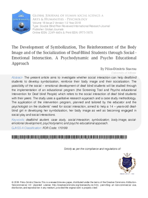 The Development of Symbolization, the Reinforcement of the Body Image and of the Socialization of Deaf-Blind Students through Social-Emotional Interaction. A Psychodynamic and Psychoeducational Approach