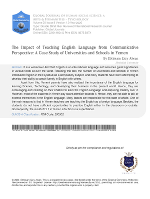 The Impact of Teaching English Language from Communicative Perspective: A Case Study of Universities and Schools in Yemen