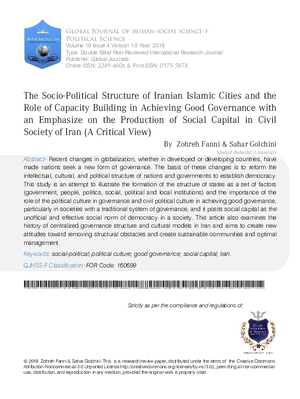 The Socio-Political Structure of Iranian Islamic Cities and the Role of Capacity Building in Achieving Good Governance with an Emphasize on the Production of Social Capital in  Civil Society of Iran (A Critical View)