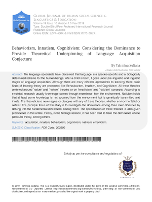 Behaviourism, Innatism, Cognitivism: Considering the Dominance to Provide Theoretical Underpinning of Language Acquisition Conjecture