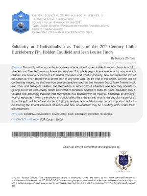 Solidarity and Individualism as Traits of The 20 th Century Child Huckleberry Fin, Holden Caulfield and Jean Louise Finch
