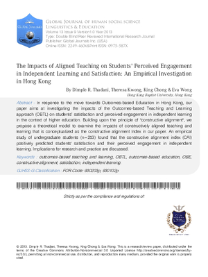 The Impacts of Aligned Teaching on Students Perceived Engagement in Independent Learning and Satisfaction : An Empirical Investigation in Hong Kong