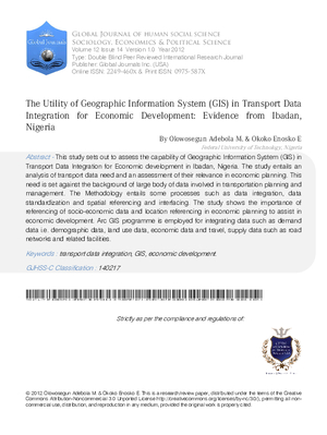 The Utility of Geographic Information System GIS in Transport Data Integration for Economic Development : Evidence from Ibadan, Nigeria