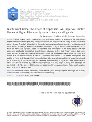 Institutional Coma, the Effect of Capitalism: An Empirical Quality Review of Higher Education Systems in Kenya and Uganda