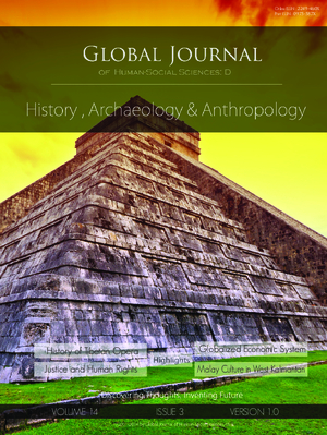 GJHSS-D History, Archeology and Anthropology: Volume 14 Issue D3