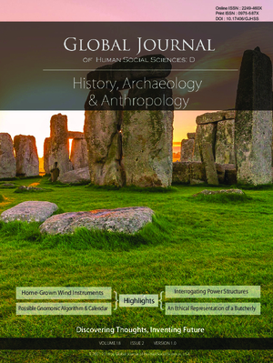 GJHSS-D History, Archeology and Anthropology: Volume 18 Issue D2