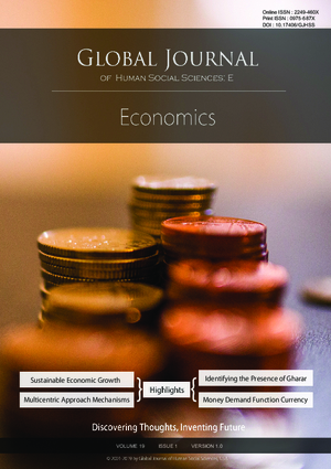 GJHSS-E Economics: Volume 19 Issue E1