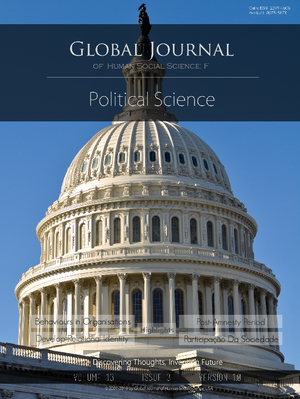 GJHSS-F Political Science: Volume 13 Issue F3