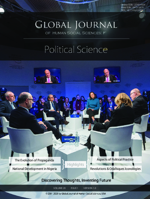 GJHSS-F Political Science: Volume 20 Issue F1
