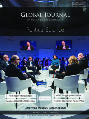 GJHSS-F Political Science: Volume 21 Issue F6