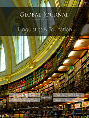 GJHSS-G Linguistics and Education: Volume 13 Issue G10