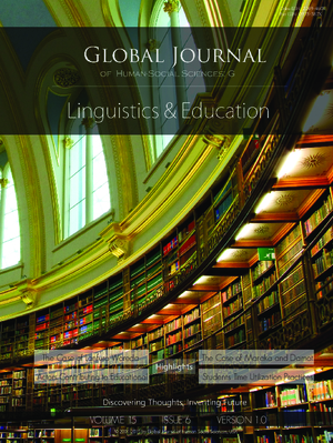 GJHSS-G Linguistics and Education: Volume 15 Issue G6
