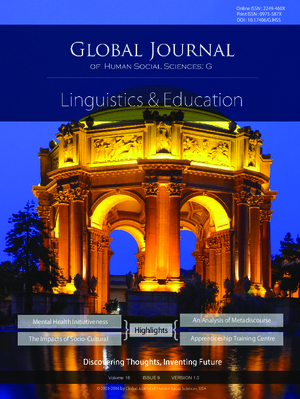 GJHSS-G Linguistics and Education: Volume 16 Issue G9