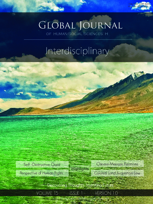 GJHSS-H Interdisciplinary: Volume 15 Issue H1