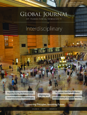 GJHSS-H Interdisciplinary: Volume 19 Issue H4