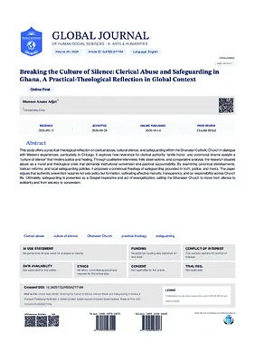 Breaking the Culture of Silence: Clerical Abuse and Safeguarding in Ghana, A Practical-Theological Reflection in Global Context