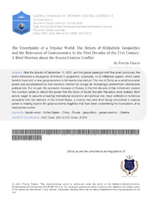 The Uncertainty of a Tripolar World: The Return of Militaristic Geopolitics and the Relevance of Geoeconomics in the First Decades of the 21st Century. A Brief Mention about the Russia-Ukraine Conflict