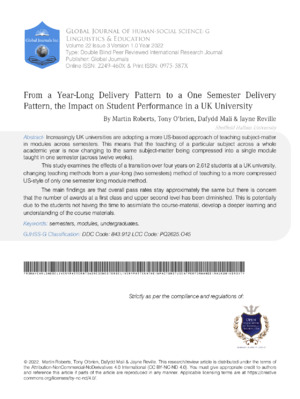 From a Year-long Delivery Pattern to a One Semester Delivery Pattern, the Impact on Student Performance in a UK University