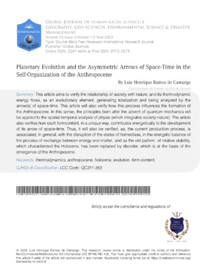 Planetary Evolution and the Asymmetric Arrows of Space-Time in the Self-Organization of the Anthropocene