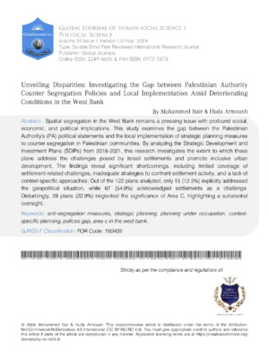Unveiling Disparities: Investigating the Gap Between Palestinian Authority Counter Segregation Policies and Local Implementation Amid Deteriorating Conditions in the West Bank