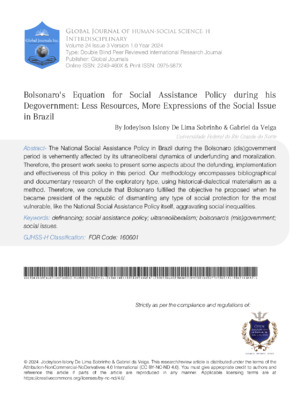 Bolsonaros Equation for Social Assistance Policy During His DeGovernment: Less Resources, More Expressions of the Social Issue in Brazil