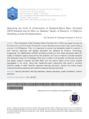 Measuring the Level of Achievement of Standards-Based Basic Education STEM Research and Its Effect on Students' Quality of Research: A Predictive Modelling as Basis for Improvement