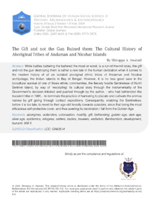 The Gift and Not the Gun Ruined Them: The Cultural History of Aboriginal Tribes  of Andaman and Nicobar Islands