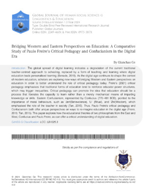 Bridging Western and Eastern Perspectives on Education: A Comparative Study of Paulo Freires Critical Pedagogy and Confucianism in the Digital Era