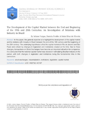 The Development of the Capital Market between the End and Beginning of the 19th and 20th Centuries: An Investigation of Relations with Industry in Brazil