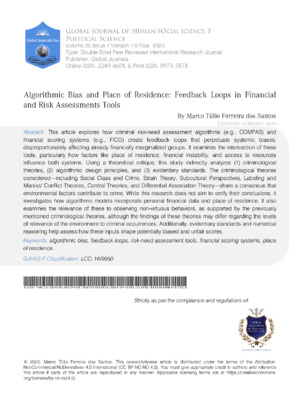 Algorithmic Bias and Place of Residence: Feedback Loops in Financial and Risk Assessment Tools