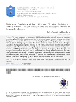 Biolinguistic Foundations of Early Childhood Education: Exploring the Interplay Between Biological Predispositions and Pedagogical Practices in Language Development