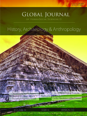 GJHSS-D History, Archaeology & Anthropology: Volume 14 Issue D6