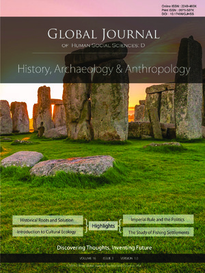 GJHSS-D History, Archaeology & Anthropology: Volume 16 Issue D3
